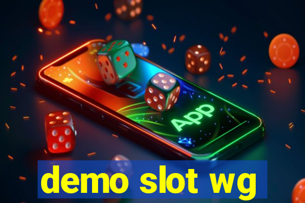 demo slot wg